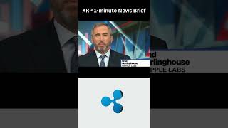 XRP 1 minute news brief Report 2 [upl. by Yenettirb]