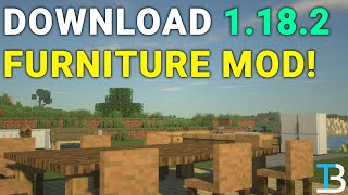 How To Get MrCrayFish’s Furniture Mod in Minecraft 1182 [upl. by Hairakcaz479]