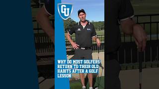 Why do most golfers return to their old habits after a golf lesson [upl. by Bev]