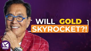 The Future of Gold and the Economy  Robert Kiyosaki James Rickards [upl. by Greenlee]