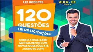 Lei de Licitações  Lei 866693  Aula 3  Bloco 1  Curso de 120 questões [upl. by Yzmar]