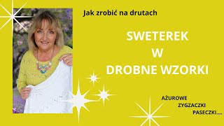 Jak zrobić na drutach sweterek w drobne wzorki [upl. by Carrillo523]