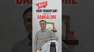 Best Hair Transplant Clinic in Bangalore India  Hair Transplant Surgeon Bangalore [upl. by Janiuszck]