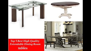 Top 5 Best High Quality Extendable Dining Room Tables [upl. by Ihn]