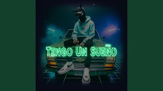 Tengo Un Sueño [upl. by Demeter]