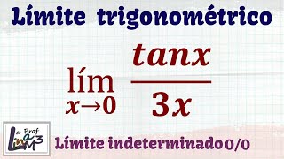 Límite de tanx3x  Límite trigonométrico  La Prof Lina M3 [upl. by Biancha]