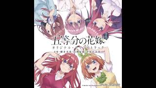 The Quintessential Quintuplets season 1 OST  Sentimental  センチメンタル [upl. by Hcirdla6]