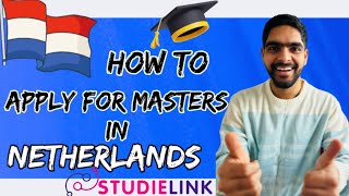 HOW TO APPLY FOR MASTERS IN NETHERLANDS  STUDIELINK  HOW TO START YOUR MASTERS PROCESS [upl. by Benny990]