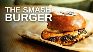 THE SMASH BURGER Recipe You’ve Been Waiting For  By Thomas Straker [upl. by Donnenfeld94]