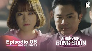 ESPSUB Highlights de Strong Girl BongSoon EP08  Strong Girl BongSoon  VISTAK [upl. by Mimajneb]