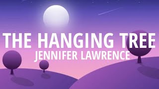 Jennifer Lawrence  The Hanging Tree Lyrics [upl. by Aubrie782]