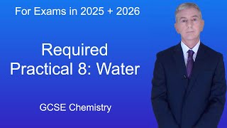 GCSE Chemistry Revision quotRequired practical 8 Waterquot [upl. by Anuaek]