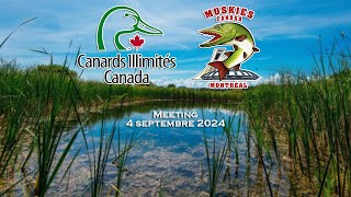 Meeting Septembre 2024  Canards Illimités Canada [upl. by Eyllek]