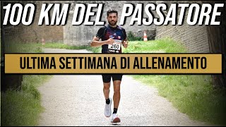 Allenamento 100 km del Passatore  Ultima settimana di carico [upl. by Jorry]