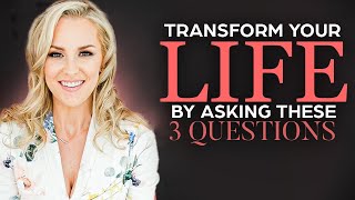 3 Questions That Changed My Life FOREVER and Can Do the Same for You [upl. by Abekam]