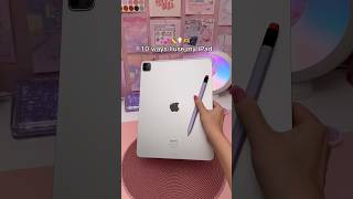 10 ways I use my iPad 💕✏️ apple pencil  iPad apps  iPad tips [upl. by Euqinomahs]