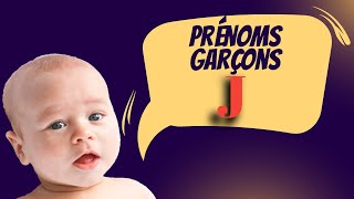 Prénoms Garçons Lettre J [upl. by Jacobina]