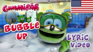 Bubble Up Lyric Video  Gummibär The Gummy Bear [upl. by Trish752]