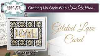 Gilding Flakes Tutorial  Crafting My Style with Sue Wilson [upl. by Imuy89]