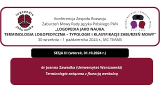 dr Joanna Zawadka quotTerminologia związana z fluencją werbalnąquot [upl. by Ulrika528]