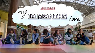 KPOP IN PUBLIC  ONE TAKE ENHYPEN 엔하이픈 — quot10 Monthsquot Dance cover by RS Dance School [upl. by Halika817]