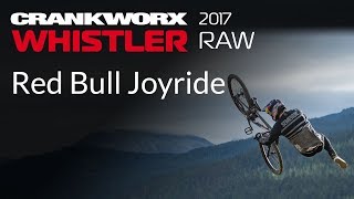 2017 Crankworx Whistler Raw  Red Bull Joyride [upl. by Ciri]