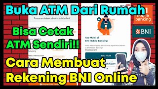 CARA MEMBUAT REKENING BNI ONLINE TERBARU 2023 2024 UNTUK PEMULA [upl. by Carson]