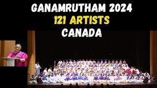 Ganamrutham 2024  121 Artists Canada  Vision Raga [upl. by Tihw]