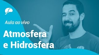 ENEM O QUE AINDA NÃO TE CONTARAM SOBRE ATMOSFERA E HIDROSFERA [upl. by Nehtanoj]