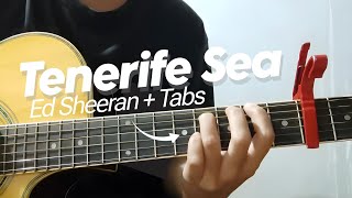 quotTenerife Seaquot Ed Sheeran  Guitar Tutorial with Tab [upl. by Kimberli]