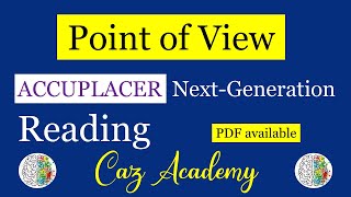 Point of View  Who Is Talking  Accuplacer Reading  CAZ Academy [upl. by Mobley]