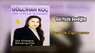 Gülcihan Koç  Nerdesin Ciğerparem [upl. by Kinemod670]