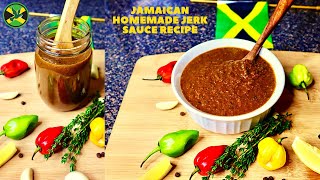 AUTHENTIC JAMAICAN JERK SAUCE RECIPE 2020  JERK MARINADE  HOMEMADE JERK SAUCE FROM SCRATCH [upl. by Navada]