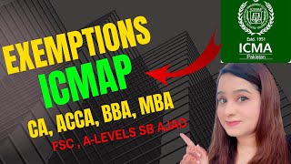 ICMAP Exemptions for ACCA  CA  MBA  Icmap training modules [upl. by Eirbua]