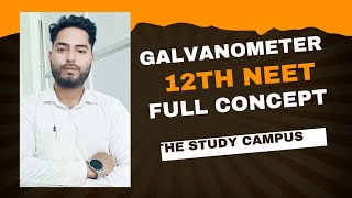 MOVING COIL GALVANOMETER CLASS 12TH NEET JEE THE STUDY CAMPUS [upl. by Lleneg]