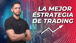 Parte 5 Estrategia de Trading Rentable  Estrategia 100 Efectiva smart money  Lit [upl. by Bobbie]