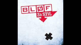 BLØF  Zo Stil [upl. by Yule669]