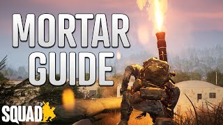 Complete Mortar Guide  Ranging amp Elevation FOB Tactics and Advanced Mortar Strategy for Squad [upl. by Iatnahs]