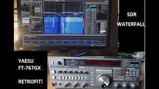 Yaesu FT767GX IF to SDR Waterfall adapter retrofit in old radio [upl. by Ellenod589]