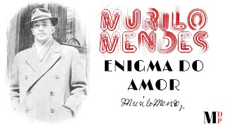 Enigma Do Amor  Poema de Murilo Mendes com narração de Mundo Dos Poemas [upl. by Anelleh]