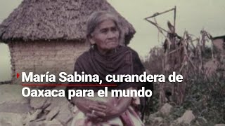 SinSecretos  La vida de María Sabina la curandera de Oaxaca que cobró fama mundial [upl. by Lasser]