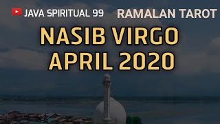 RAMALAN VIRGO APRIL 2020 [upl. by Einnaj]