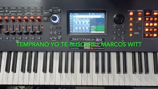 Marcos Witt  Temprano yo te buscare  Piano Cover  01wpro [upl. by Aikmat]