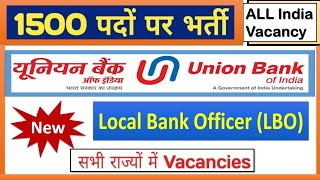 Union Bank Of India Local Bank Officer Recruitment 2024  LBO Notification 2024  Bank PO Jobs  New [upl. by Sulohcin]