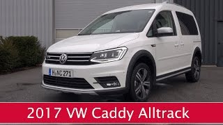 Probefahrt 2017 VW Caddy Alltrack 20 TDI im Test Review [upl. by Imar]