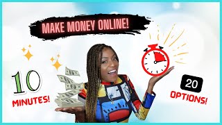 How to Make Money Online and Fast  20 Options in 10 Minutes ⏱ [upl. by Ainuj]