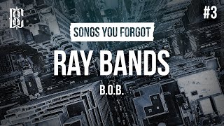 BoB  Ray Bands  Lyrics [upl. by Neemsay]