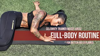 Celebrity Trainer Massy Arias’ Fullbody Routine for Better Abs Explained [upl. by Niala980]