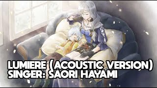 DANMACHI MEMORIA FREESE  LUMIERE ACOUSTIC EXTENDED VERSION  SAORI HAYAMI Theme Song [upl. by Veradi]