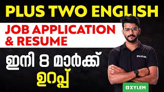 Plus Two English  Job Application amp Resume  ഇനി 8 മാർക്ക് ഉറപ്പ്  Xylem Plus Two [upl. by Nnylyt]